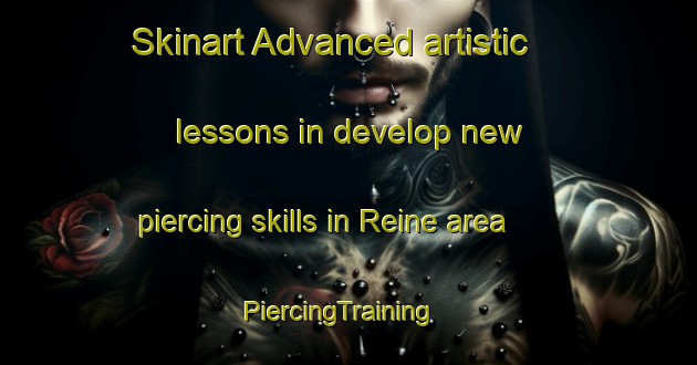 Skinart Advanced artistic lessons in develop new piercing skills in Reine area | PiercingTraining | PiercingClasses | SkinartTraining-Norway