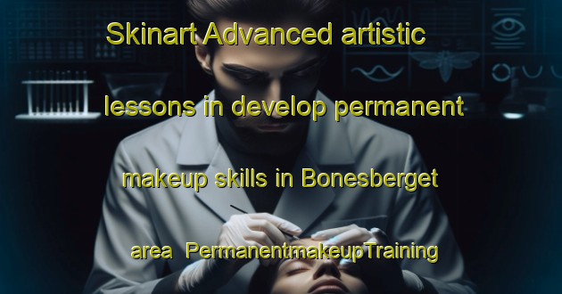 Skinart Advanced artistic lessons in develop permanent makeup skills in Bonesberget area | PermanentmakeupTraining | PermanentmakeupClasses | SkinartTraining-Norway