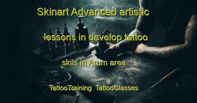 Skinart Advanced artistic lessons in develop tattoo skils in Arum area | TattooTraining | TattooClasses | SkinartTraining-Norway