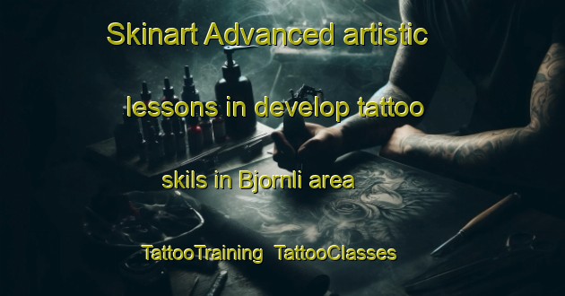 Skinart Advanced artistic lessons in develop tattoo skils in Bjornli area | TattooTraining | TattooClasses | SkinartTraining-Norway