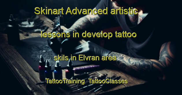 Skinart Advanced artistic lessons in develop tattoo skils in Elvran area | TattooTraining | TattooClasses | SkinartTraining-Norway