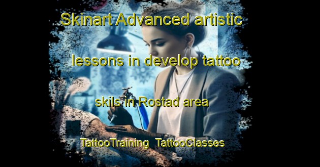 Skinart Advanced artistic lessons in develop tattoo skils in Rostad area | TattooTraining | TattooClasses | SkinartTraining-Norway