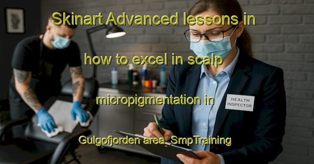 Skinart Advanced lessons in how to excel in scalp micropigmentation in Gulgofjorden area | SmpTraining | SmpClasses | SkinartTraining-Norway