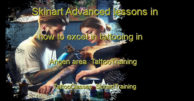 Skinart Advanced lessons in how to excel in tattooing in Angen area | TattooTraining | TattooClasses | SkinartTraining-Norway