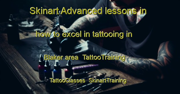 Skinart Advanced lessons in how to excel in tattooing in Blaker area | TattooTraining | TattooClasses | SkinartTraining-Norway