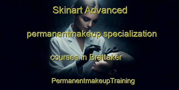 Skinart Advanced permanentmakeup specialization courses in Brattaker | #PermanentmakeupTraining #PermanentmakeupClasses #SkinartTraining-Norway