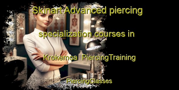 Skinart Advanced piercing specialization courses in Krokemoa | #PiercingTraining #PiercingClasses #SkinartTraining-Norway