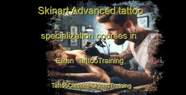 Skinart Advanced tattoo specialization courses in Eiken | #TattooTraining #TattooClasses #SkinartTraining-Norway