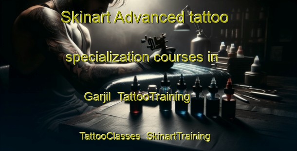 Skinart Advanced tattoo specialization courses in Garjil | TattooTraining | TattooClasses | SkinartTraining-Norway