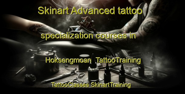 Skinart Advanced tattoo specialization courses in Hoksengmoan | #TattooTraining #TattooClasses #SkinartTraining-Norway