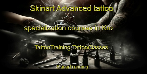 Skinart Advanced tattoo specialization courses in Kro | #TattooTraining #TattooClasses #SkinartTraining-Norway