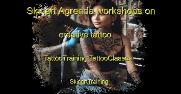 Skinart Agrenda workshops on creative tattoo | #TattooTraining #TattooClasses #SkinartTraining-Norway