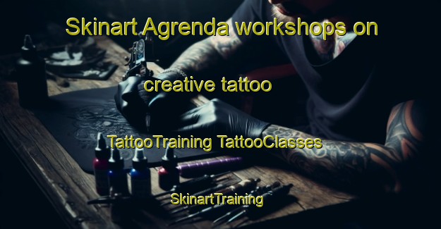 Skinart Agrenda workshops on creative tattoo | #TattooTraining #TattooClasses #SkinartTraining-Norway