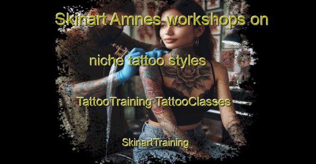 Skinart Amnes workshops on niche tattoo styles | #TattooTraining #TattooClasses #SkinartTraining-Norway