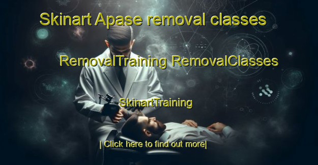 Skinart Apase removal classes | #RemovalTraining #RemovalClasses #SkinartTraining-Norway