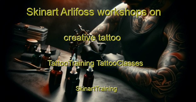 Skinart Arlifoss workshops on creative tattoo | #TattooTraining #TattooClasses #SkinartTraining-Norway