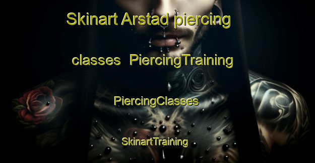 Skinart Arstad piercing classes | #PiercingTraining #PiercingClasses #SkinartTraining-Norway