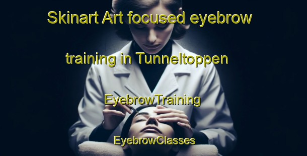 Skinart Art-focused eyebrow training in Tunneltoppen | EyebrowTraining | EyebrowClasses | SkinartTraining-Norway