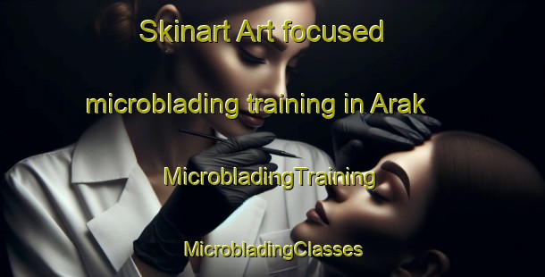 Skinart Art-focused microblading training in Arak | #MicrobladingTraining #MicrobladingClasses #SkinartTraining-Norway