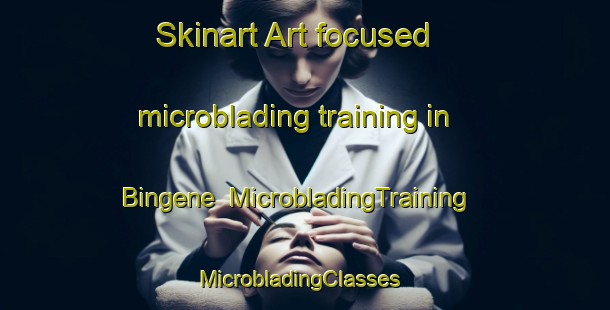 Skinart Art-focused microblading training in Bingene | MicrobladingTraining | MicrobladingClasses | SkinartTraining-Norway
