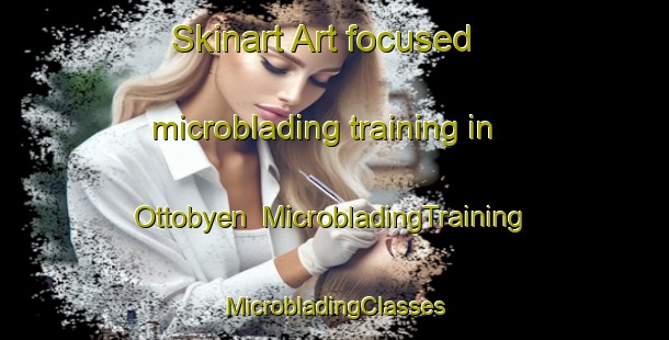 Skinart Art-focused microblading training in Ottobyen | #MicrobladingTraining #MicrobladingClasses #SkinartTraining-Norway