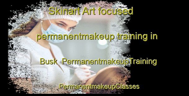 Skinart Art-focused permanentmakeup training in Busk | #PermanentmakeupTraining #PermanentmakeupClasses #SkinartTraining-Norway