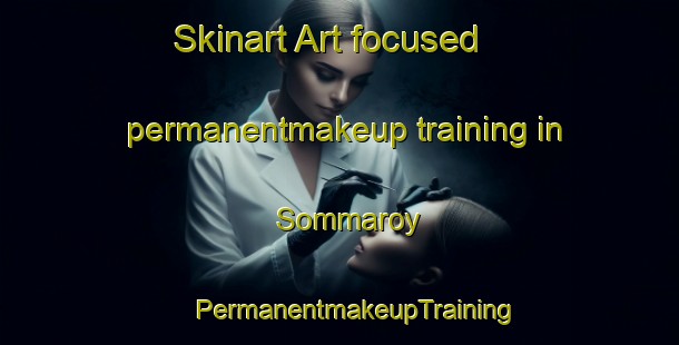 Skinart Art-focused permanentmakeup training in Sommaroy | #PermanentmakeupTraining #PermanentmakeupClasses #SkinartTraining-Norway