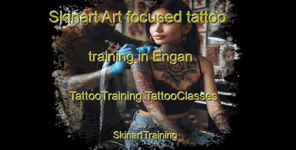 Skinart Art-focused tattoo training in Engan | #TattooTraining #TattooClasses #SkinartTraining-Norway