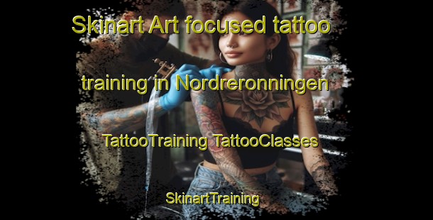 Skinart Art-focused tattoo training in Nordreronningen | #TattooTraining #TattooClasses #SkinartTraining-Norway