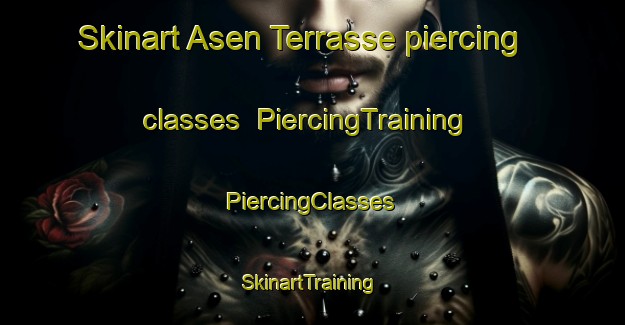 Skinart Asen Terrasse piercing classes | #PiercingTraining #PiercingClasses #SkinartTraining-Norway