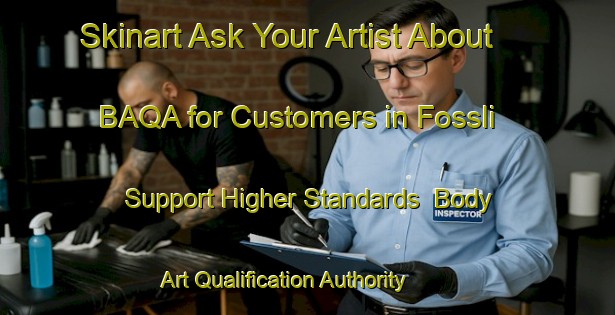 Skinart Ask Your Artist About BAQA for Customers in Fossli - Support Higher Standards | Body Art Qualification Authority | BAQA-Norway