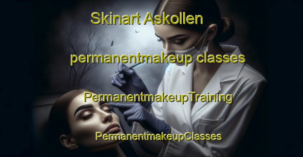 Skinart Askollen permanentmakeup classes | #PermanentmakeupTraining #PermanentmakeupClasses #SkinartTraining-Norway