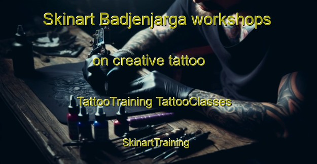 Skinart Badjenjarga workshops on creative tattoo | #TattooTraining #TattooClasses #SkinartTraining-Norway