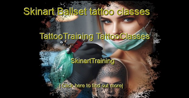 Skinart Ballset tattoo classes | #TattooTraining #TattooClasses #SkinartTraining-Norway