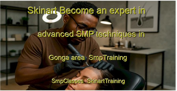 Skinart Become an expert in advanced SMP techniques in Gonga area | SmpTraining | SmpClasses | SkinartTraining-Norway