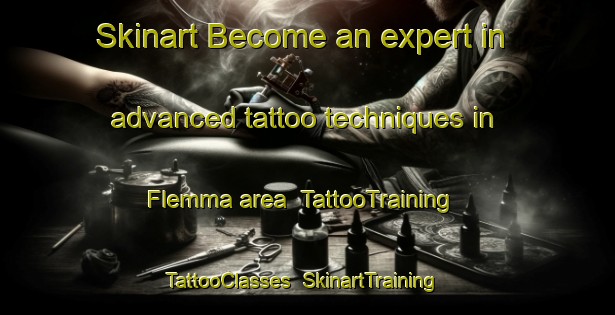 Skinart Become an expert in advanced tattoo techniques in Flemma area | TattooTraining | TattooClasses | SkinartTraining-Norway