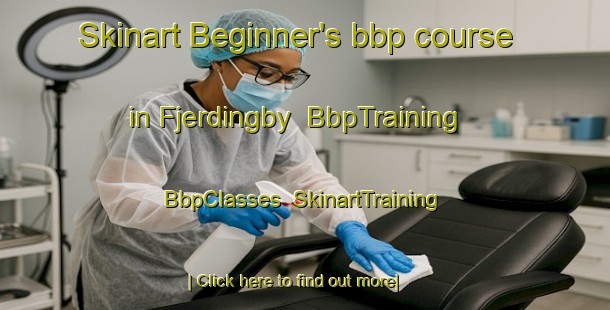 Skinart Beginner's bbp course in Fjerdingby | BbpTraining | BbpClasses | SkinartTraining-Norway