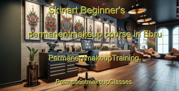 Skinart Beginner's permanentmakeup course in Ebru | #PermanentmakeupTraining #PermanentmakeupClasses #SkinartTraining-Norway