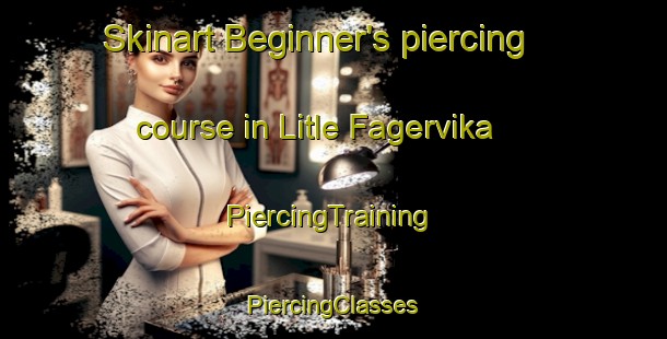 Skinart Beginner's piercing course in Litle Fagervika | #PiercingTraining #PiercingClasses #SkinartTraining-Norway