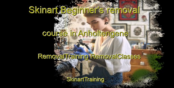 Skinart Beginner's removal course in Anholtengene | #RemovalTraining #RemovalClasses #SkinartTraining-Norway