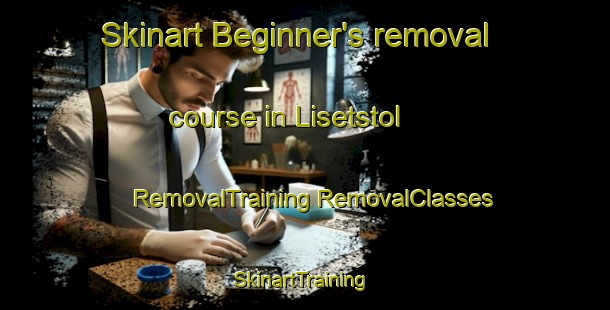 Skinart Beginner's removal course in Lisetstol | #RemovalTraining #RemovalClasses #SkinartTraining-Norway