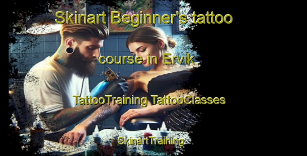 Skinart Beginner's tattoo course in Ervik | #TattooTraining #TattooClasses #SkinartTraining-Norway