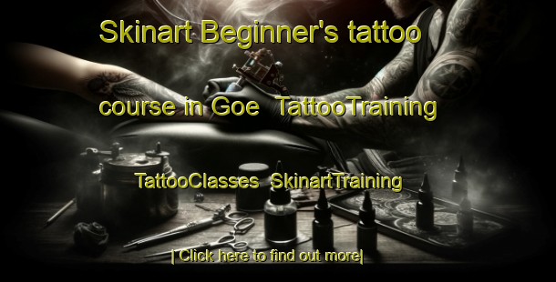 Skinart Beginner's tattoo course in Goe | TattooTraining | TattooClasses | SkinartTraining-Norway
