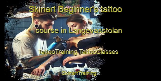 Skinart Beginner's tattoo course in Langevasstolan | #TattooTraining #TattooClasses #SkinartTraining-Norway