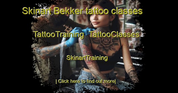 Skinart Bekker tattoo classes | TattooTraining | TattooClasses | SkinartTraining-Norway