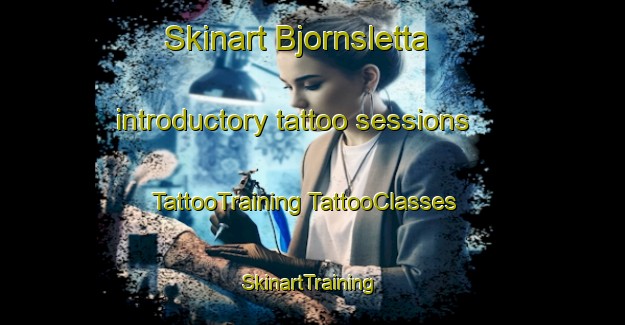 Skinart Bjornsletta introductory tattoo sessions | #TattooTraining #TattooClasses #SkinartTraining-Norway