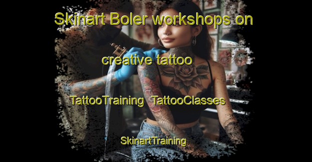 Skinart Boler workshops on creative tattoo | TattooTraining | TattooClasses | SkinartTraining-Norway