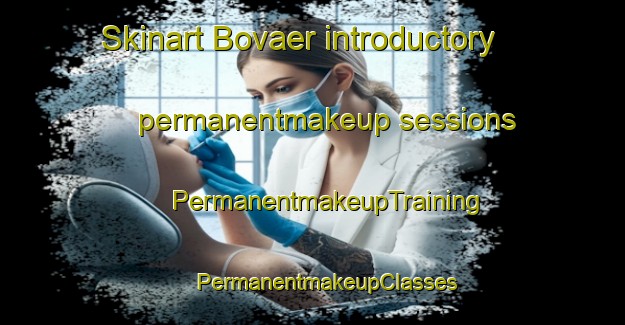 Skinart Bovaer introductory permanentmakeup sessions | #PermanentmakeupTraining #PermanentmakeupClasses #SkinartTraining-Norway