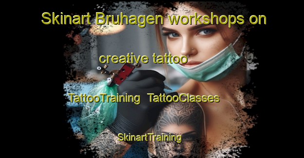 Skinart Bruhagen workshops on creative tattoo | TattooTraining | TattooClasses | SkinartTraining-Norway