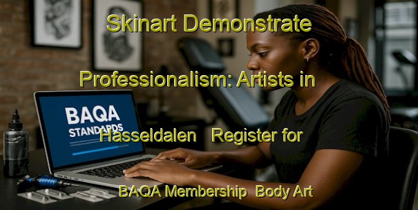 Skinart Demonstrate Professionalism: Artists in Hasseldalen - Register for BAQA Membership | Body Art Qualification Authority | BAQA-Norway